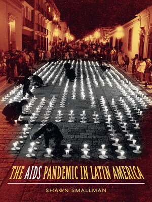 cover image of The AIDS Pandemic in Latin America